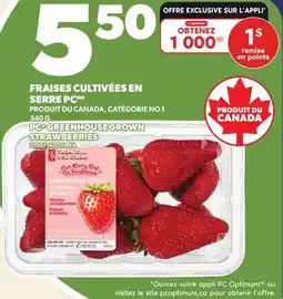 Provigo FRAISES CULTIVÉES EN SERRE PC, 340 G | PC GREENHOUSE GROWN STRAWBERRIES offer