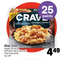 Super C dîner Crave | KraftDinner Crave frozen dinner offer