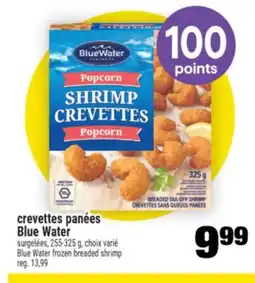 Super C crevettes panées Blue Water | Blue Water frozen breaded shrimp offer