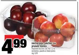 Super C NECTARINES, PÊCHES OU PRUNES NOIRES | NECTARINES, PEACHS OR BLACK PLUMS offer