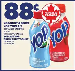 Provigo YOGOURT À BOIRE YOP YOPLAIT | YOPLAIT YOP DRINKABLE YOGURT offer