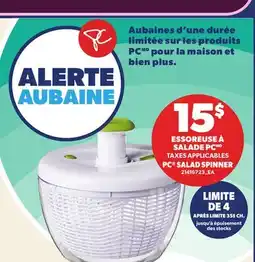 Provigo ESSOREUSE À SALADE PC | PC SALAD SPINNER offer