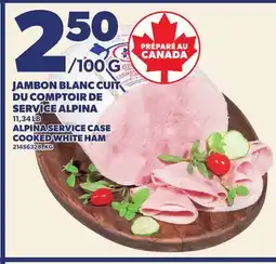 Provigo JAMBON BLANC CUIT DU COMPTOIR DE SERVICE ALPINA | ALPINA SERVICE CASE COOKED WHITE HAM, 11,34 LB offer