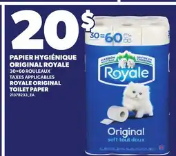 Provigo PAPIER HYGIÉNIQUE ORIGINAL ROYALE | ROYALE ORIGINAL TOILET PAPER, 30=60 ROULEAUX offer