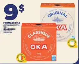 Provigo FROMAGE OKA | OKA CHEESE offer