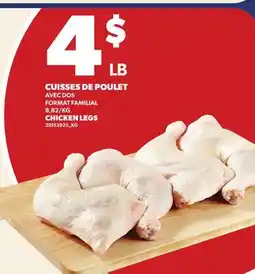 Provigo CUISSES DE POULET | CHICKEN LEGS offer