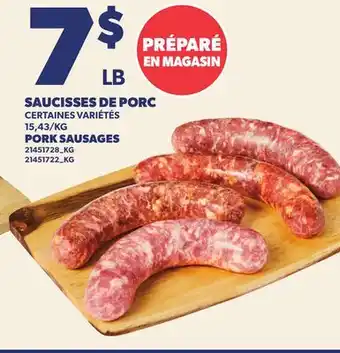 Provigo SAUCISSES DE PORC | PORK SAUSAGES offer