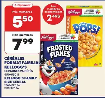 Provigo CÉRÉALES FORMAT FAMILIAL KELLOGG'S | KELLOGG'S FAMILY SIZE CEREAL offer