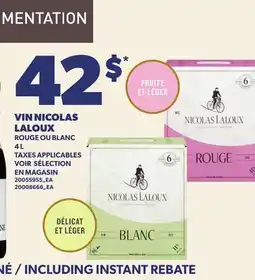 Provigo VIN NICOLAS LALOUX offer