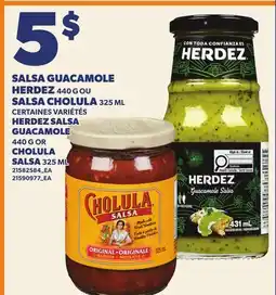 Provigo SALSA GUACAMOLE HERDEZ 440 G OU SALSA CHOLULA 325 ML | HERDEZ SALSA GUACAMOLE OR CHOLULA SALSA offer