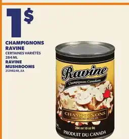 Provigo CHAMPIGNONS RAVINE | RAVINE MUSHROOMS offer
