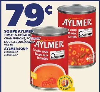 Provigo SOUPE AYLMER | AYLMER SOUP offer