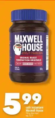 Marche Ami CAFÉ INSTANTANÉ MAXWELL HOUSE offer