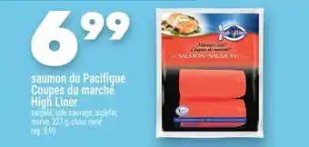 Marche Ami saumon du Pacifique Coupesdumarché HighLiner offer