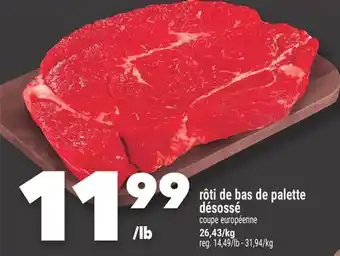 Marche Ami RÔTI DE BAS DE PALETTE DÉSOSSÉ offer
