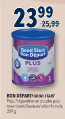 Familiprix GOOD START Powdered infant formula offer
