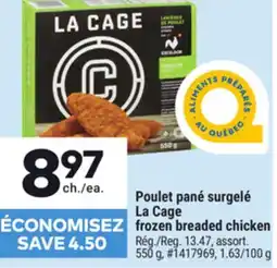 Giant Tiger La Cage frozen breaded chicken offer
