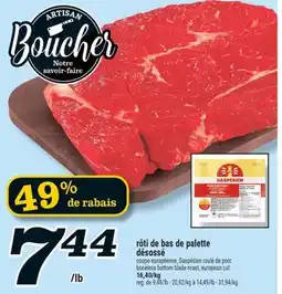 Marché Richelieu RÔTI DE BAS DE PALETTE DÉSOSSÉ | BONELESS BOTTOM BLADE ROAST, EUROPEAN CUT offer