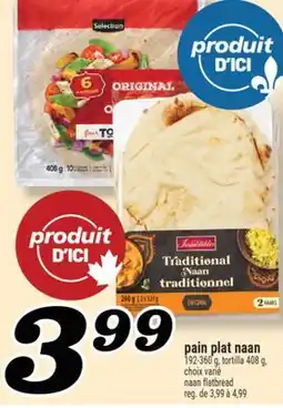 Marché Richelieu PAIN PLAT NAAN | NAAN FLATBREAD offer