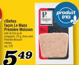 Marché Richelieu RILLETTES FAÇON LE MANS PREMIÈREMOISSON | PREMIÈREMOISSON RILLETTES offer