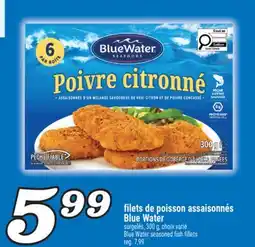 Marché Richelieu FILETS DE POISSON ASSAISONNÉS BLUE WATER | BLUE WATER SEASONED FISH FILLETS offer