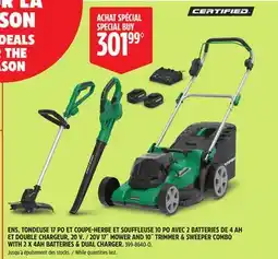 Canadian Tire Certified 20V 17 MOWER AND TO TRIMMER & SWEEPER COMBO WITH 2 X 4AH BATTERIES & DUAL CHARGER offer
