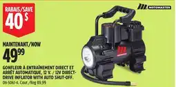 Canadian Tire MOTOMASTER 12V DIRECT- DRIVE INFLATOR WITH AUTO SHUT-OFF offer