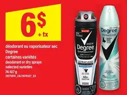 Maxi DÉODORANT OU VAPORISATEUR SEC DEGREE | DEODORANT OR DRY SPRAYS offer