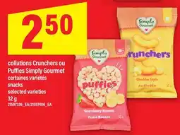 Maxi COLLATIONS CRUNCHERS OU PUFFIES SIMPLY GOURMET | SNACKS offer
