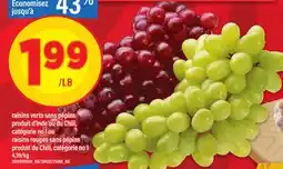 Maxi RAISINS VERTS SANS PÉPINS PRODUIT D'INDE OU DU CHILI, OU RAISINS ROUGES SANS PÉPINS offer
