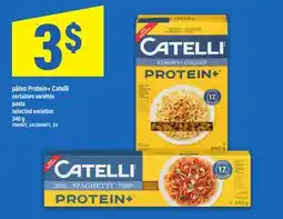 Maxi PÂTES PROTEIN + CATELLI | pasta, 340 g offer