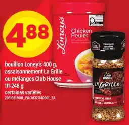Maxi BOUILLON LONEY'S, 400 G, ASSAISONNEMENT LA GRILLE OU MÉLANGES CLUB HOUSE offer