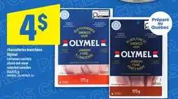Maxi charcuteries tranchées Olymel | sliced deli meat, 150/175 g offer