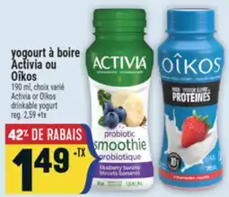 Marché Adonis yogourt à boire Activia ou Oîkos | Activia or Oîkos drinkable yogurt offer