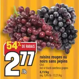 Marché Adonis Raisins rouges ou noirs sans pépins | Red or black seedless grapes offer