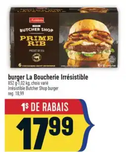 Marché Adonis BURGER LA BOUCHERIE IRRÉSISTIBLE | IRRÉSISTIBLE BUTCHER SHOP BURGER offer