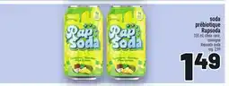 Metro SODA PRÉBIOTIQUE RAPSODA | RAPSODA SODA offer
