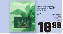 Metro CAFÉ EN GRAINS PISTA | PISTA COFFEE BEANS offer