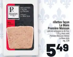 Metro RILLETTES FAÇON LE MANS PREMIÈRE MOISSON | PREMIÈRE MOISSON RILLETTES LE MANS STYLE offer