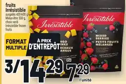 Metro FRUITS IRRÉSISTIBLE | IRRÉSISTIBLE FROZEN offer