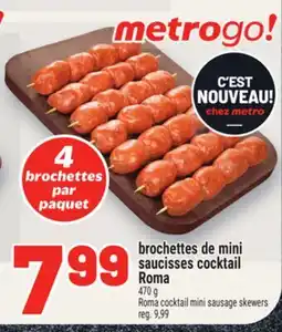 Metro BROCHETTES DE MINI SAUCISSES COCKTAIL ROMA | ROMA COCKTAIL MINI SAUSAGE SKEWERS offer