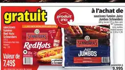 Metro GRATUIT SAUCISSES FUMÉES RED HOTS SCHNEIDERS | SCHNEIDERS RED HOTS WIENERS offer