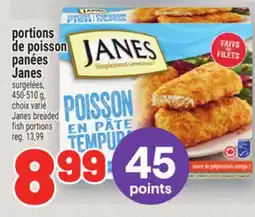 Metro PORTIONS DE POISSON PANÉES JANES |JANES BREADED FISH PORTIONS offer