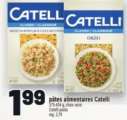 Metro PÂTES ALIMENTAIRES CATELLI | CATELLI PASTA offer