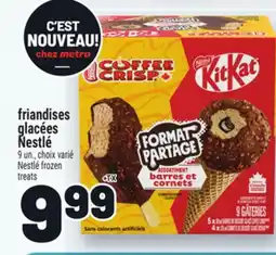 Metro FRIANDISES GLACÉES NESTLÉ | NESTLÉ FROZEN TREATS offer