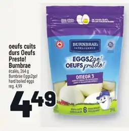 Metro OEUFS CUITS DURS OEUFS PRESTO! BURNBRAE | BURNBRAE EGGS2GO! HARD BOILED EGGS offer