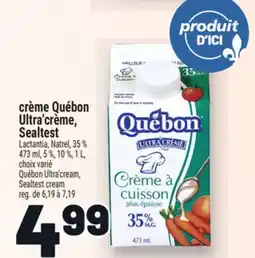 Metro CRÈME QUÉBON ULTRA'CRÈME, SEALTEST | QUÉBON ULTRA'CREAM, SEALTEST CREAM offer