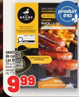 Metro SAUCISSES DE CANARD LACBROME | BROMELAKE DUCK SAUSAGES offer