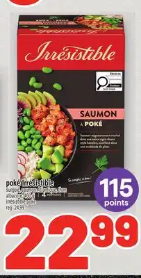 Metro POKÉ IRRÉSISTIBLE | IRRÉSISTIBLE POKE offer