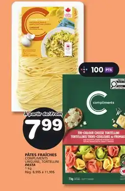 Marches Tradition COMPLIMENTS LINGUINE, TORTELLINI PASTA offer